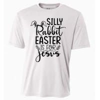 Silly Rabbit Easter Is For Jesus Easter Cooling Performance Crew T-Shirt