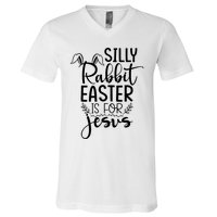 Silly Rabbit Easter Is For Jesus Easter V-Neck T-Shirt