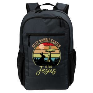 Silly Rabbit Easter Is For Jesus Christian Happy Easter Day Gift Daily Commute Backpack