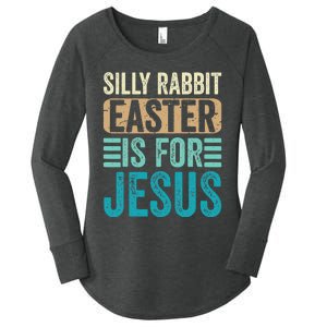 Silly Rabbit Easter For Jesus Toddlers Adult Christian Funny Women's Perfect Tri Tunic Long Sleeve Shirt