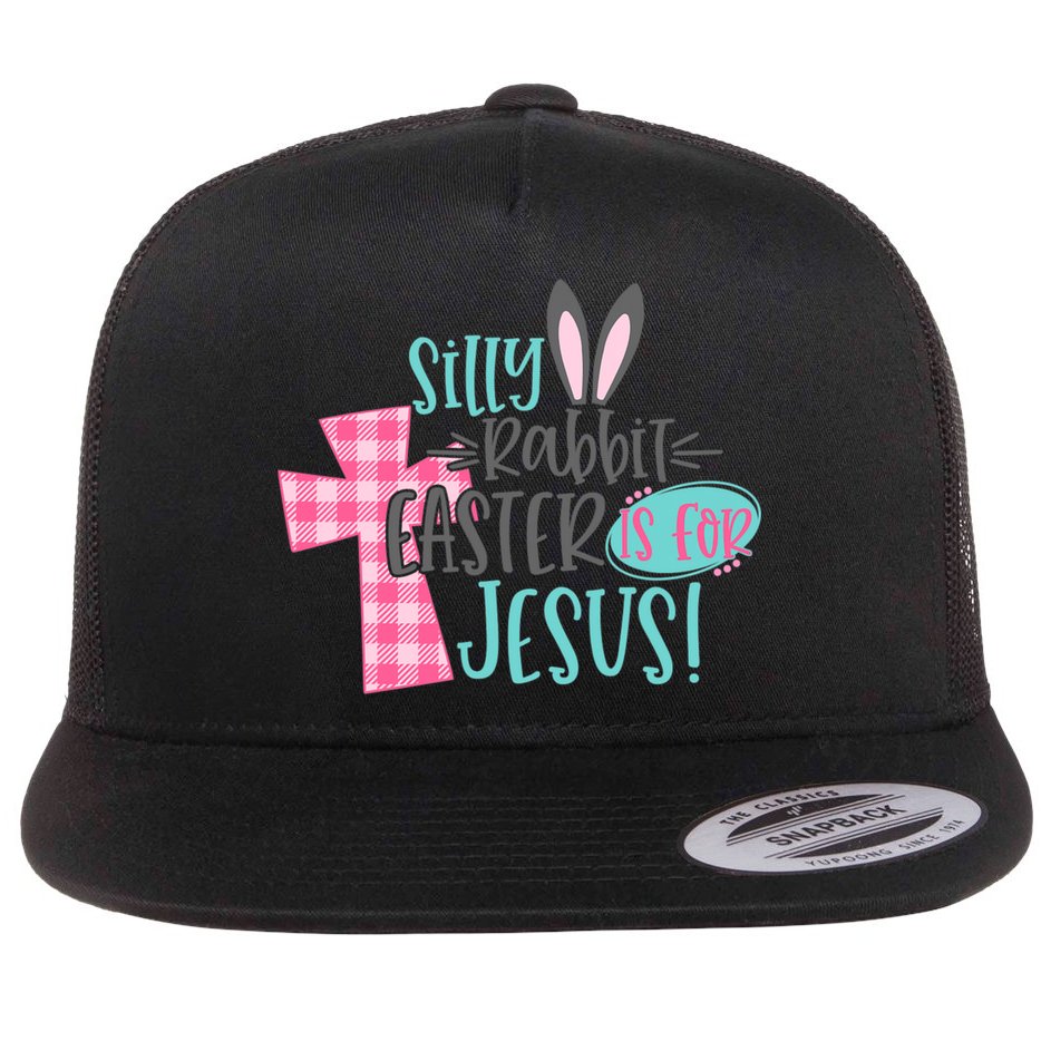 Silly Rabbit Easter Is For Jesus Women Easter Flat Bill Trucker Hat