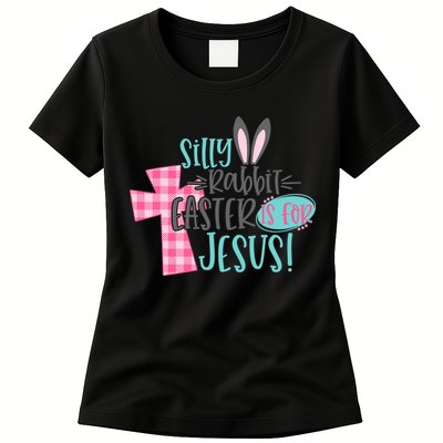 Silly Rabbit Easter Is For Jesus Women Easter Womens T-Shirt