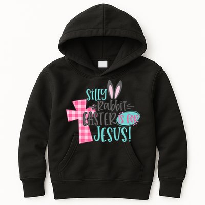 Silly Rabbit Easter Is For Jesus Women Easter Kids Hoodie