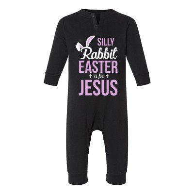 Silly Rabbit Easter Is For Jesus Gift Infant Fleece One Piece