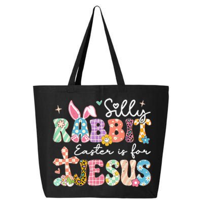 Silly Rabbit Easter Is For Jesus Cute Bunny Christian Faith 25L Jumbo Tote