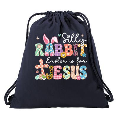 Silly Rabbit Easter Is For Jesus Cute Bunny Christian Faith Drawstring Bag