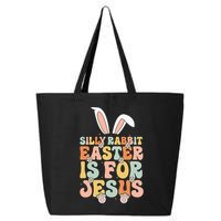Silly Rabbit Easter Is For Jesus Easter 25L Jumbo Tote