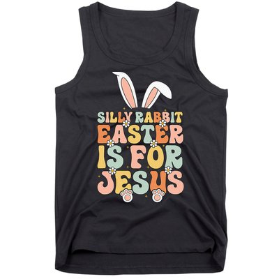 Silly Rabbit Easter Is For Jesus Easter Tank Top