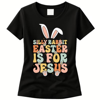Silly Rabbit Easter Is For Jesus Easter Womens T-Shirt
