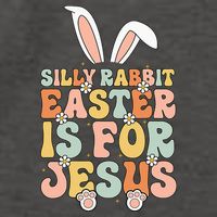 Silly Rabbit Easter Is For Jesus Easter Vector Backpack