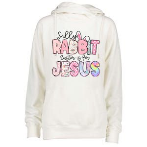 Silly Rabbit Easter Is For Jesus Funny Womens Funnel Neck Pullover Hood