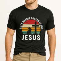 Silly Rabbit Easter Is For Jesus Religious Happy Easter Day Performance Shirt
