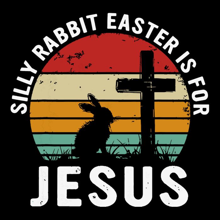 Silly Rabbit Easter Is For Jesus Religious Happy Easter Day 7-Panel Snapback Hat