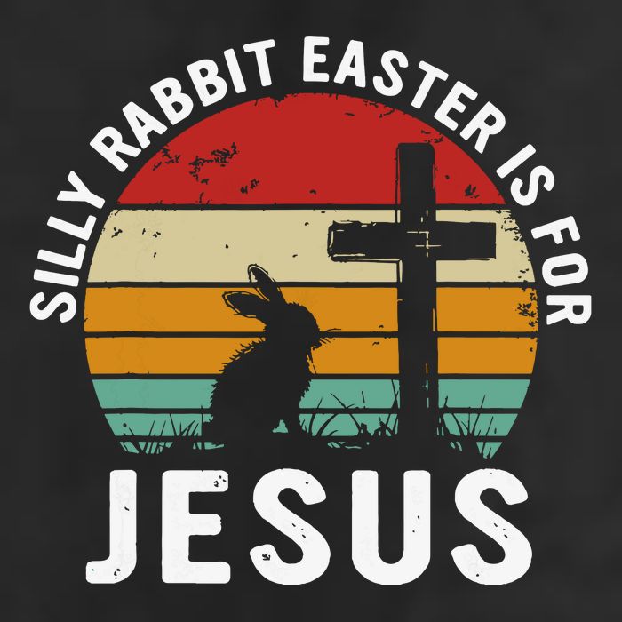 Silly Rabbit Easter Is For Jesus Religious Happy Easter Day 25L Jumbo Tote