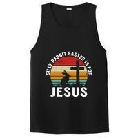 Silly Rabbit Easter Is For Jesus Religious Happy Easter Day PosiCharge Competitor Tank