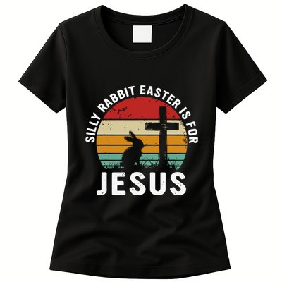 Silly Rabbit Easter Is For Jesus Religious Happy Easter Day Womens T-Shirt