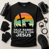 Silly Rabbit Easter Is For Jesus Christians Performance Shirt