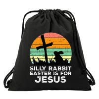 Silly Rabbit Easter Is For Jesus Christians Drawstring Bag