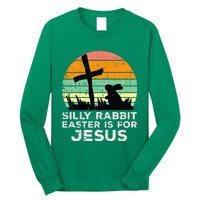 Silly Rabbit Easter Is For Jesus Christians Long Sleeve Shirt