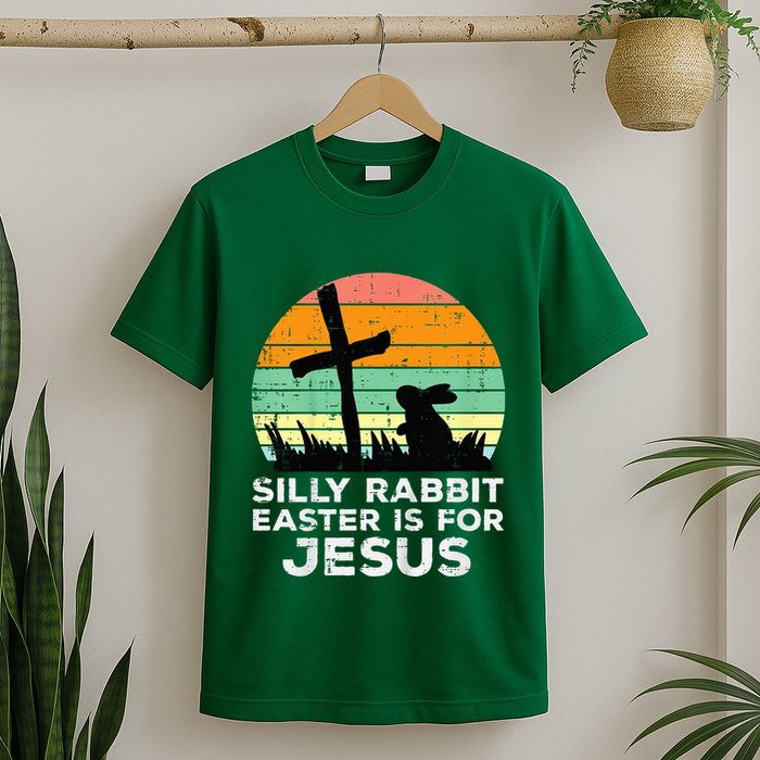 Silly Rabbit Easter Is For Jesus Christians T-Shirt