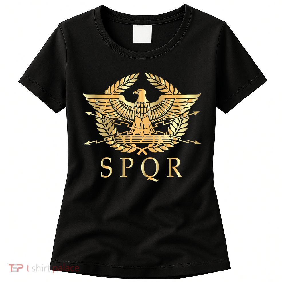 Spqr Roman Empire Standard Eagle Emblem Vintage Gold Shield Womens T-Shirt