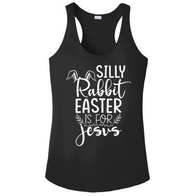 Silly Rabbit Easter Is For Jesus Christian Religious Christ Ladies PosiCharge Competitor Racerback Tank