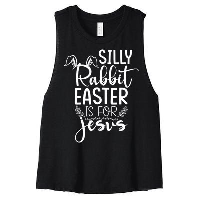 Silly Rabbit Easter Is For Jesus Christian Religious Christ Women's Racerback Cropped Tank