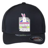 Silly Rabbit Easter Is For Jesus Funny Eggs Flexfit Unipanel Trucker Cap