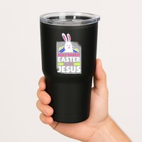 Silly Rabbit Easter Is For Jesus Funny Eggs Tumbler