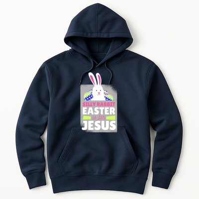 Silly Rabbit Easter Is For Jesus Funny Eggs Hoodie