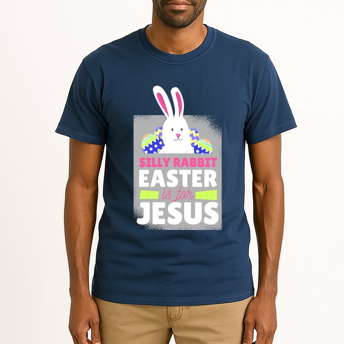 Silly Rabbit Easter Is For Jesus Funny Eggs Tall T-Shirt
