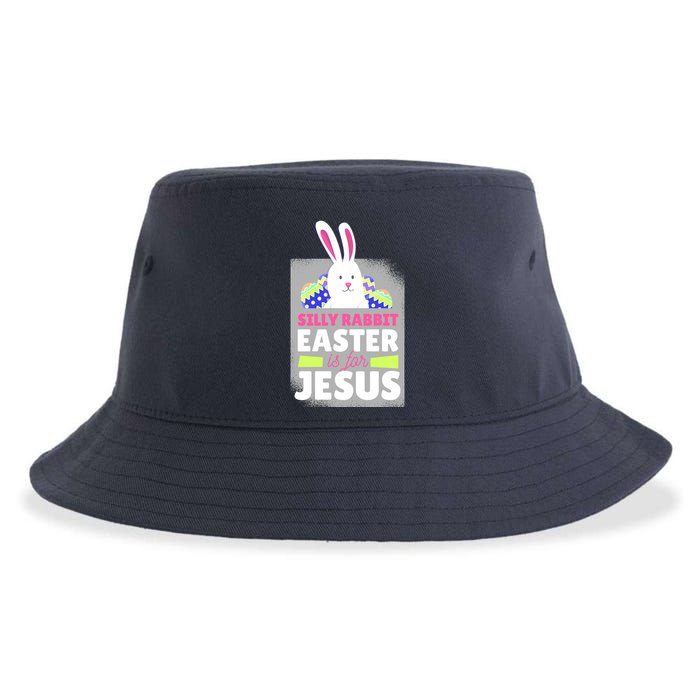 Silly Rabbit Easter Is For Jesus Funny Eggs Sustainable Bucket Hat