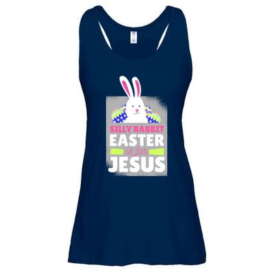 Silly Rabbit Easter Is For Jesus Funny Eggs Ladies Essential Flowy Tank