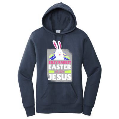 Silly Rabbit Easter Is For Jesus Funny Eggs Women's Pullover Hoodie