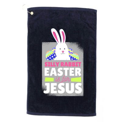 Silly Rabbit Easter Is For Jesus Funny Eggs Golf Towel