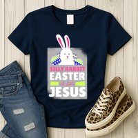 Silly Rabbit Easter Is For Jesus Funny Eggs Womens T-Shirt