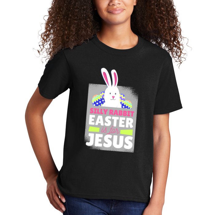 Silly Rabbit Easter Is For Jesus Funny Eggs Kids T-Shirt