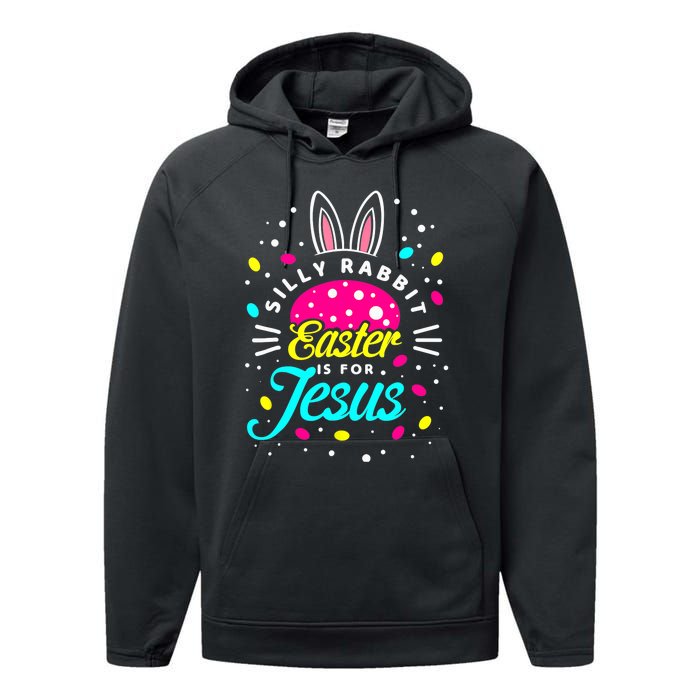 Silly Rabbit Easter Is For Jesus | Bunny Christians Performance Fleece Hoodie