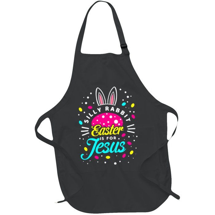 Silly Rabbit Easter Is For Jesus | Bunny Christians Apron