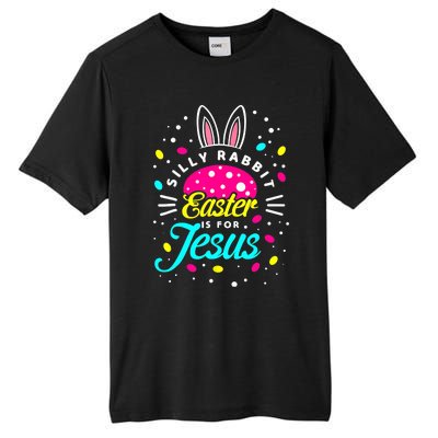 Silly Rabbit Easter Is For Jesus | Bunny Christians Tall Fusion ChromaSoft Performance T-Shirt