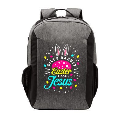 Silly Rabbit Easter Is For Jesus | Bunny Christians Vector Backpack