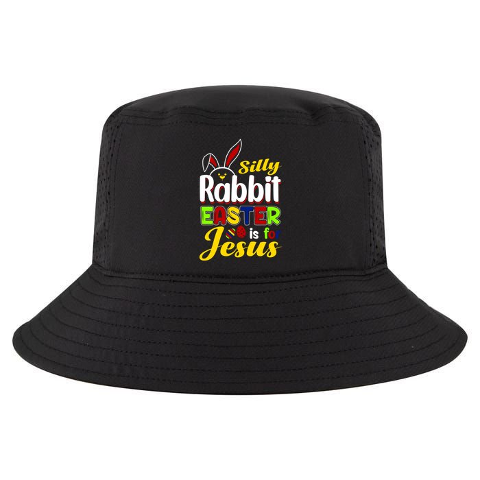 Silly Rabbit Easter Is For Jesus Funny Easter Cool Comfort Performance Bucket Hat