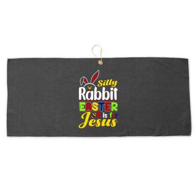 Silly Rabbit Easter Is For Jesus Funny Easter Large Microfiber Waffle Golf Towel