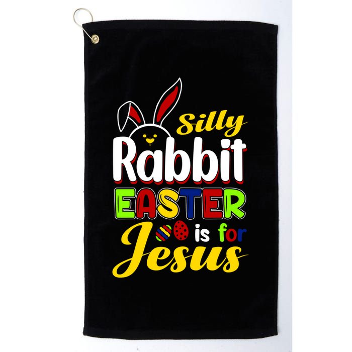 Silly Rabbit Easter Is For Jesus Funny Easter Golf Towel