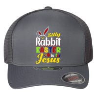 Silly Rabbit Easter Is For Jesus Funny Easter Flexfit Unipanel Trucker Cap