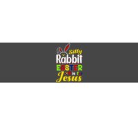 Silly Rabbit Easter Is For Jesus Funny Easter Bumper Sticker