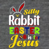 Silly Rabbit Easter Is For Jesus Funny Easter Flatbill Hat