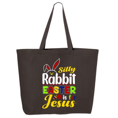 Silly Rabbit Easter Is For Jesus Funny Easter 25L Jumbo Tote