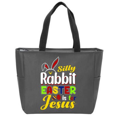 Silly Rabbit Easter Is For Jesus Funny Easter Zip Tote Bag