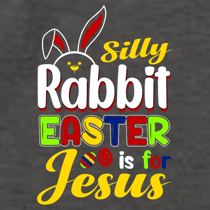 Silly Rabbit Easter Is For Jesus Funny Easter Vector Backpack